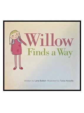 BUNDLE & SAVE 🎉Willow Finds a Way Children's Book Hardcover